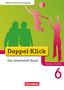 : Doppel-Klick - Differenzierende Ausgabe Nordrhein-Westfalen. 6. Schuljahr. Das Arbeitsheft Basis, Buch