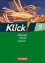 Doris-Carola Späth: Klick! 9 Biologie, Physik, Chemie. Arbeitsheft. Westliche Bundesländer sowie Berlin/Brandenburg, Buch