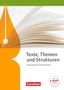 Gerd Brenner: Texte, Themen und Strukturen - Allgemeine Ausgabe. Schülerbuch, Buch