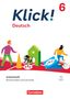 Anke Quinten: Klick! 6. Schuljahr - Deutsch - Ausgabe ab 2024 - Rechtschreiben und Grammatik - Arbeitsheft mit Lösungen und digitalen Medien, Buch