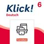 Dorothee Braun: Klick! Deutsch 6. Schuljahr - Ausgabe ab 2024 - Rechtschreiben und Grammatik / Schreiben und Lesen - Arbeitshefte-Paket 621866 und 621873, Buch