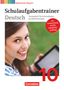 Gertraud Bildl: Deutschbuch 10. Jahrgangsstufe. Schulaufgabentrainer mit Lösungen. Realschule Bayern, Buch