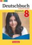 Friedrich Dick: Deutschbuch 8. Schuljahr - Zu allen erweiterten Ausgaben - Arbeitsheft mit Lösungen, Buch