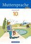 Ronny Geerken: Muttersprache plus 10. Schuljahr. Arbeitsheft. Allgemeine Ausgabe für Berlin, Brandenburg, Mecklenburg-Vorpommern, Sachsen-Anhalt, Thüringen, Buch