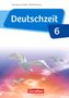 Susanne Behlert: Deutschzeit - Baden-Württemberg Band 6: 10. Schuljahr - Schülerbuch, Buch
