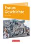 Timo Berghoff: Forum Geschichte 10. Schuljahr - Gymnasium Sachsen-Anhalt - Vom Ende des Zweiten Weltkrieges bis zur Gegenwart, Buch