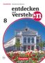 Florian Basel: Entdecken und verstehen 8. Jahrgangsstufe - Für die sechsstufige Realschule in Bayern - Vom Zeitalter der Aufklärung bis zum Deutschen Kaiserreich, Buch