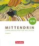 Jörg Feldmann: Mittendrin Band 3: 9./10. Schuljahr - Lernlandschaften Religion Gymnasium/Sekundarstufe I - Ausgabe N - Schulbuch, Buch