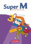 Ulrike Braun: Super M 3. Schuljahr. Arbeitsheft mit Lernstandsseiten. Östliche Bundesländer und Berlin, Buch