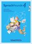 Stefan Hahnemann: Sprachfreunde 4. Schuljahr- Ausgabe Nord (Berlin, Brandenburg, Mecklenburg-Vorpommern) - Sprachbuch mit Grammatiktafel und Lernentwicklungsheft, Buch