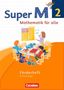 Ulrike Braun: Super M 2. Schuljahr. Förderheft Westliche Bundesländer, Buch