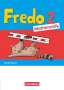 Mechtilde Balins: Fredo Mathematik 2. Schuljahr. Ausgabe A - Schülerbuch, Buch