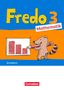 Mechtilde Balins: Fredo Mathematik 3. Schuljahr. Ausgabe A - Schülerbuch, Buch