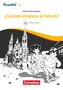 Manuel Vila Baleato: Encuentros Hoy Band 2 - ¿Cuándo empieza el futuro?, Buch, Buch