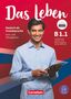 Laura Nielsen: Das Leben - Deutsch als Fremdsprache - Allgemeine Ausgabe - B1: Teilband 1. Kurs- und Übungsbuch - Mit PagePlayer-App, Buch