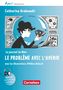 Catherine Mann-Grabowski: À plus ! Méthode intensive Band 2 - Le journal de Malo / Le problème avec l'avenir, Buch