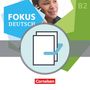 Dieter Maenner: Fokus Deutsch - Allgemeine AusgabeB1+/B2 - Erfolgreich in Alltag und Beruf inkl. Brückenkurs B1+B2, Buch