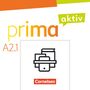 Robson Carapeto-Conceição: Prima aktiv A2. Band 1 - Kursbuch und Arbeitsbuch im Paket, Buch