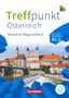 Eva-Maria Enzelberger: Treffpunkt Deutsch für Alltag und Beruf - B1: Teilband 1 - Österreichische Ausgabe - Kurs- und Übungsbuch - Inkl. E-Book und PagePlayer-App, Buch