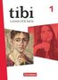 Jessica Dahmen: tibi - Allgemeine Ausgabe 2024 - Band 1 - Schulbuch mit digitalen Medien, Buch