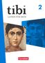 Zara Akbay: tibi Band 2 - Allgemeine Ausgabe ab 2025 - Schulbuch mit digitalen Medien, Buch