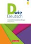 Ulrich Deters: D wie Deutsch 6. Schuljahr - Arbeitsheft mit interaktiven Übungen auf scook.de, Buch