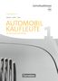 Norbert Büsch: Automobilkaufleute Band 1: Lernfelder 1-4 - Arbeitsbuch mit englischen Lernsituationen und Onl.-Angebot, Buch