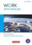"Work with English", 6. Auflage, Baden-Württemberg, "Workbook mit Exam Skills Training". Satelitenansicht Europas bei Nacht., Buch