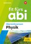 Fit fürs Abi. Oberstufenwissen Physik, Buch