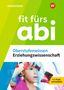 Eva Heidemann: Fit fürs Abi. Oberstufenwissen Erziehungswissenschaft, Buch