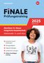 Jutta Klein: FiNALE Prüfungstraining Abschluss Integrierte Gesamtschule Niedersachsen. Mathematik 2025, 1 Buch und 1 Diverse