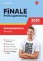 Julia Gieringer: FiNALE Prüfungstraining Realschulabschluss Baden-Württemberg. Deutsch 2025, 1 Buch und 1 Diverse