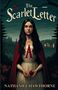 Nathaniel Hawthorne: THE SCARLET LETTER(Illustrated), Buch