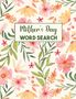 Laura Bidden: Mother's Day Word Search, Buch