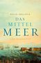 David Abulafia: Das Mittelmeer, Buch