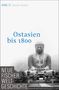 Dieter Kuhn: Neue Fischer Weltgeschichte. Band 13. Ostasien bis 1800, Buch