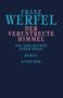 Franz Werfel: Der veruntreute Himmel, Buch, Buch