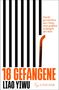 Yiwu Liao: 18 Gefangene, Buch