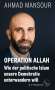 Ahmad Mansour: Operation Allah, Buch