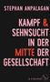 Stephan Anpalagan: Kampf und Sehnsucht in der Mitte der Gesellschaft, Buch