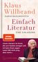 Klaus Willbrand: Einfach Literatur, Buch