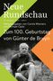 Text: "Neue Rundschau, Zum 100. Geburtstag von Günter de Bruyn." Unteres Bild zeigt einen älteren Mann im Freien., Buch