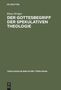 Klaus Krüger: Der Gottesbegriff der spekulativen Theologie, Buch