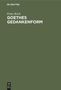 Franz Koch: Goethes Gedankenform, Buch
