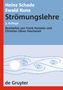 Heinz Schade: Strömungslehre, Buch