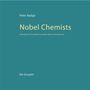 Peter Badge: Nobel Chemists, Buch