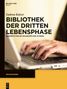 Gudrun Kulzer: Bibliothek der dritten Lebensphase, Buch