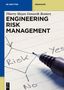 Genserik Reniers: Engineering Risk Management, Buch