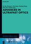 Advances in Optical Physics, Volume 6, Advances in Ultrafast Optics, Buch