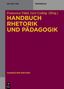 Handbuch Rhetorik und Pädagogik, Buch